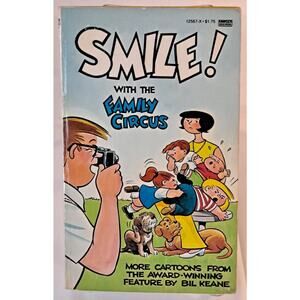 Smile! (The Family Circus-white) by Bil Keane (1982 MMPB)